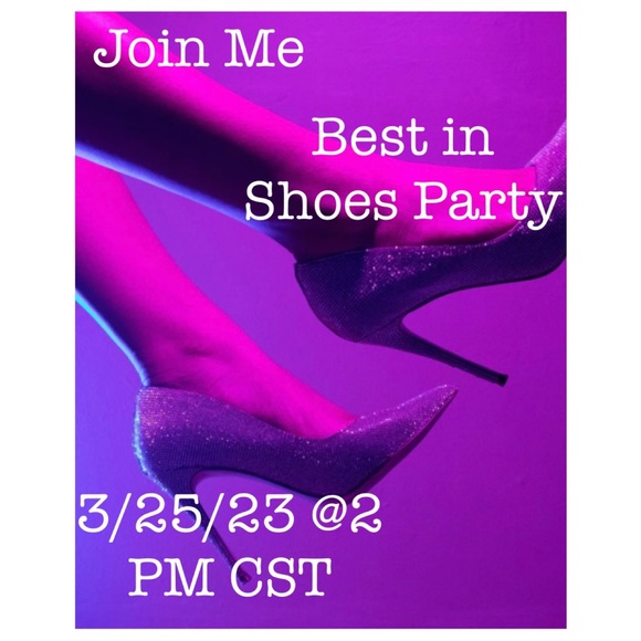 Thank U 4 a Great Best in Shoes Party -See Comment👟👠March 25 @2 PM CST - Picture 2 of 3
